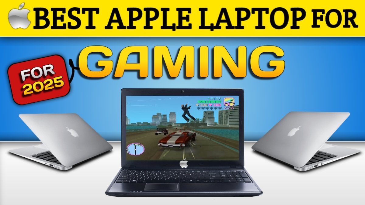 Top 5 Best Apple Laptop for Gamers
